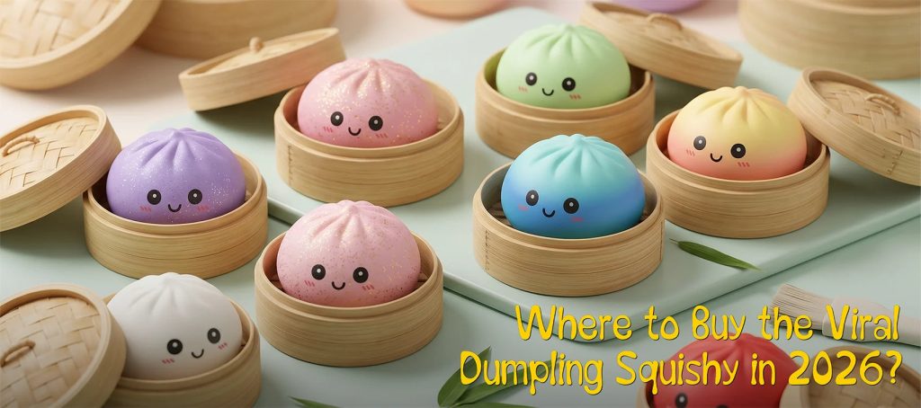 Blog Where To Buy Viral Dumpling Squishy 2026